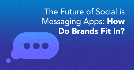 the future of Social Is Messaging Apps: How Do brands slot in?