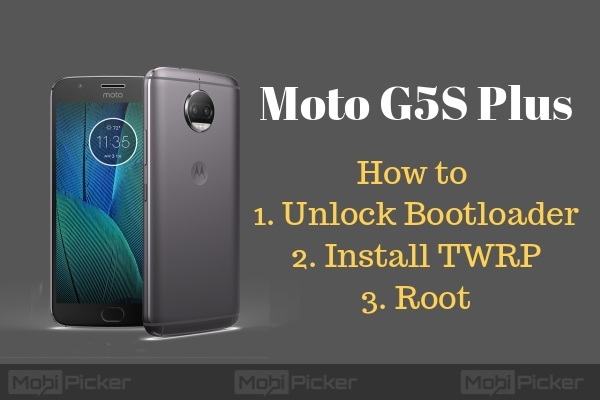 How to Root Moto G5S Plus and Install TWRP Recovery | DeviceDaily.com