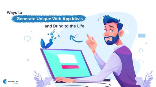 7 Ways to Generate Unique Web App Ideas for Your Startup to Consider